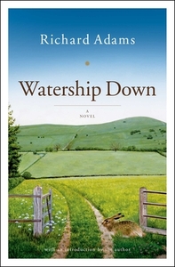 Watership Down by Richard Adams