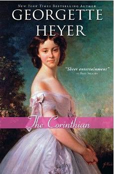 The Corinthian by Georgette Heyer