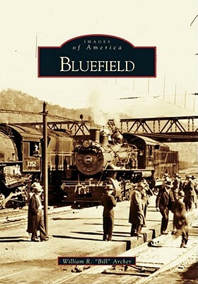 Bluefield by William R. Archer