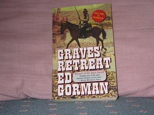 Graves' Retreat by Edward Gorman