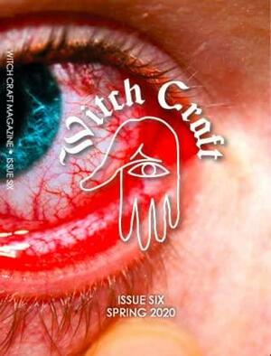 Witch Craft Magazine Issue Six by Catch Business, Elle Nash