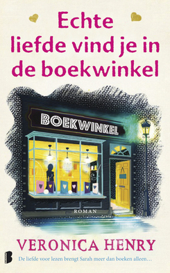 Echte liefde vind je in de boekwinkel by Willeke Lempens, Veronica Henry