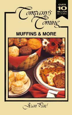 Company's Coming: Muffins & More by Jean Paré