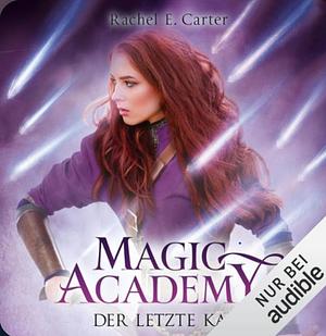 Der letzte Kampf by Rachel E. Carter