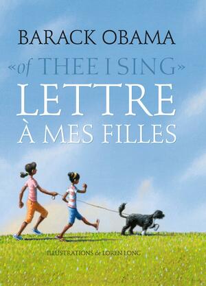 Lettre a Mes Filles by Barack Obama, Susie Morgenstern