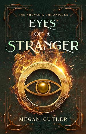 Eyes of a Stranger by Megan Cutler