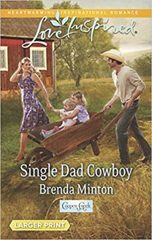 Single Dad Cowboy by Brenda Minton