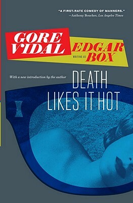 Death Likes It Hot by Gore Vidal