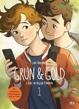 Grün &amp; Gold - Liebe in allen Farben 1 by Lisa Brenner