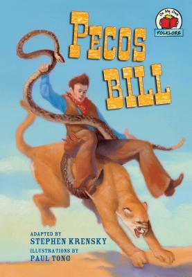 Pecos Bill by Stephen Krensky