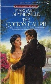 The Cotton Caliph by Margaret Summerville