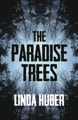 The Paradise Trees by Linda Huber