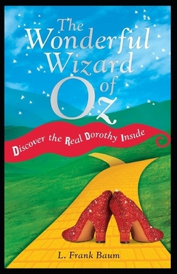 The Wonderful Wizard of Oz (Annotated) by L. Frank Baum