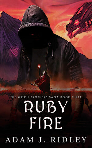Ruby Fire by Adam J. Ridley