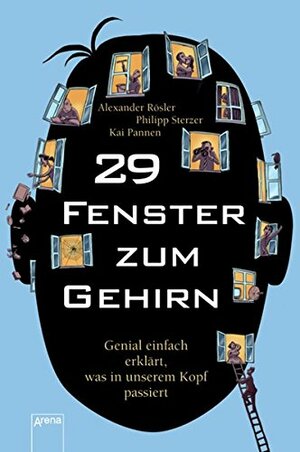 29 Fenster zum Gehirn by Alexander Rösler, Kai Pannen, Philipp Sterzer