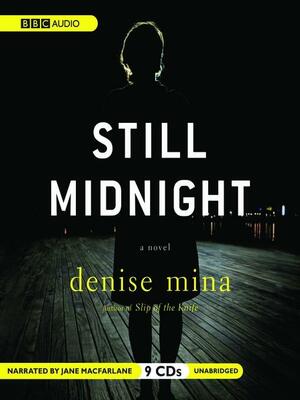 Still Midnight by Denise Mina