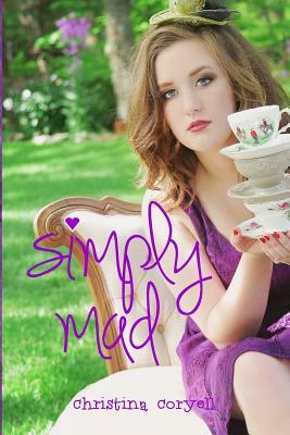 Simply Mad by Christina Coryell