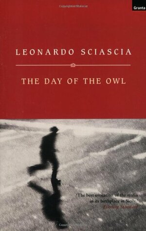 The Day Of The Owl by Leonardo Sciascia