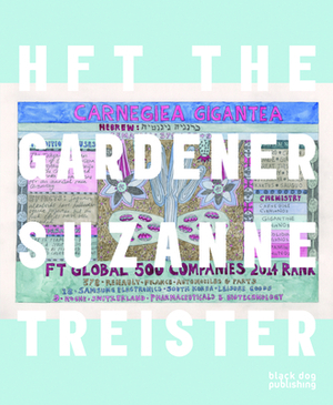 Hft the Gardener by Suzanne Treister