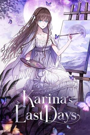 Karina's Last Days by JAEUNHYANG