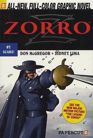 Zorro #1: Scars!: Scars! by Sidney Lima, Don McGregor, Don McGregor
