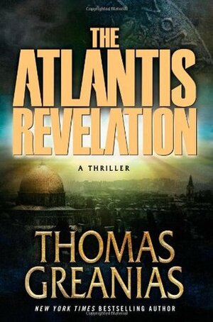 The Atlantis Revelation by Thomas Greanias