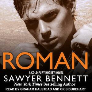 Roman by Sawyer Bennett