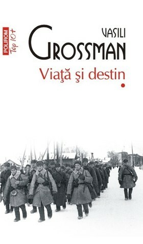 Viață și destin by Vasily Grossman