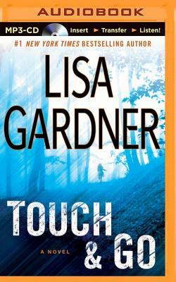 Touch & Go by Lisa Gardner