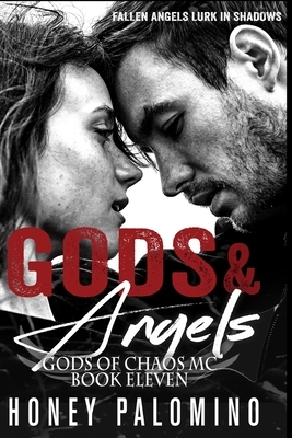 Gods & Angels by Honey Palomino