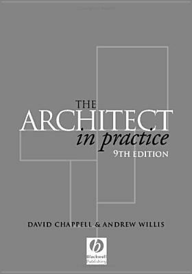 The Architect In Practice by David Chappell