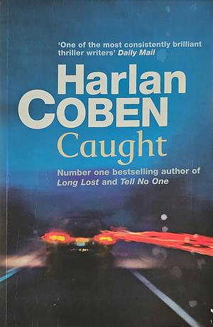 Caught by Harlan Coben