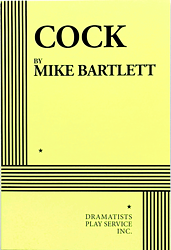 Cock by Mike Bartlett