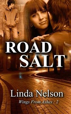 Road Salt by Linda Nelson