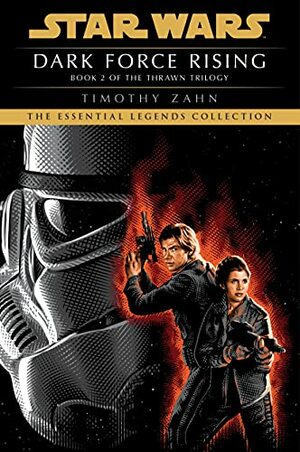 Dark Force Rising by Timothy Zahn