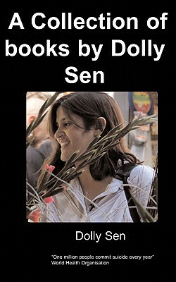 A Collection of Books by Dolly Sen by D. Sen