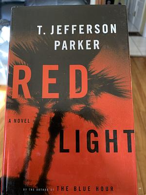 Red Light by T. Jefferson Parker