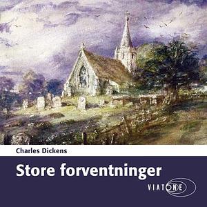 Store forventninger by Charles Dickens