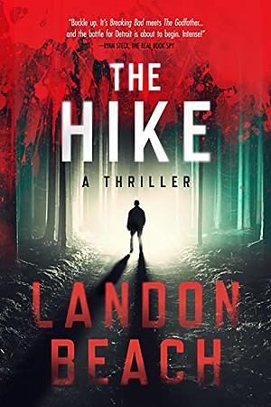 The Hike by Landon Beach