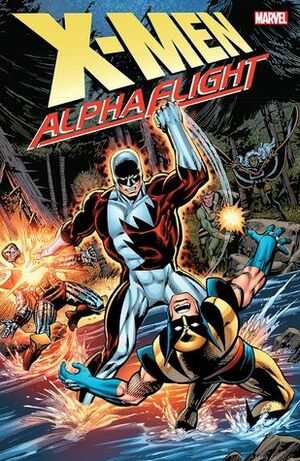 X-Men: Alpha Flight by Paul Smith, Ben Raab, John Cassaday, John Byrne, Chris Claremont
