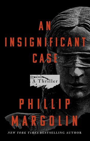 An Insignificant Case by Phillip Margolin