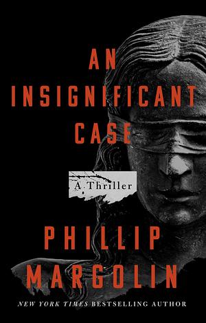 An Insignificant Case by Phillip Margolin