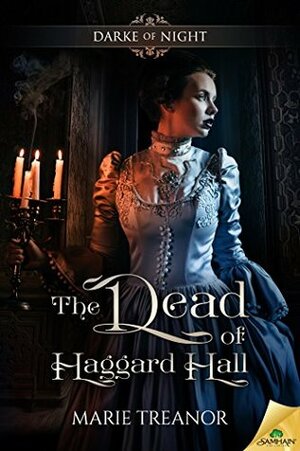 The Dead of Haggard Hall by Marie Treanor