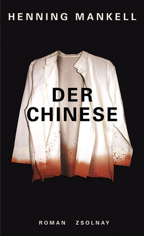 Der Chinese by Wolfgang Butt, Henning Mankell