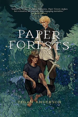 Paper Forests by Tegan Anderson