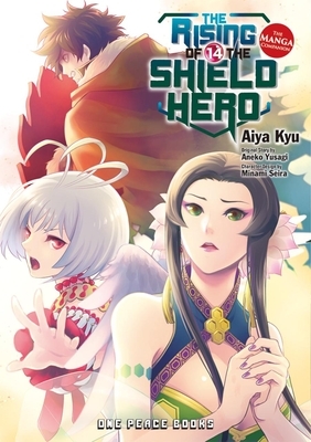 The Rising of the Shield Hero Volume 14: The Manga Companion by Aneko Yusagi, Aiya Kyu