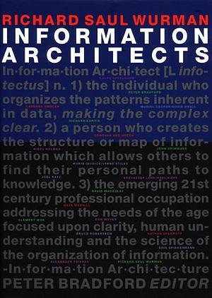 Information Architects by Richard Saul Wurman