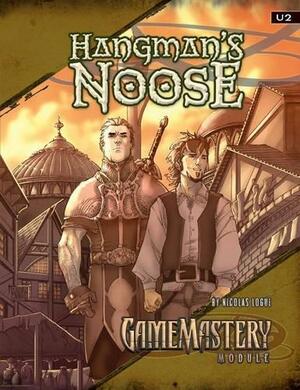 GameMastery Module U2: Hangman's Noose by Robert Lazzaretti, Nicolas Logue