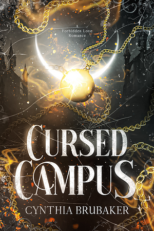 Cursed Campus by Cynthia Brubaker