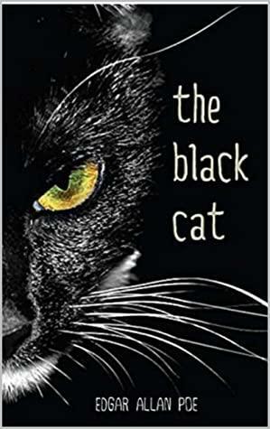 The Black Cat by Edgar Allan Poe Short Story: Annotation by Edgar Allan